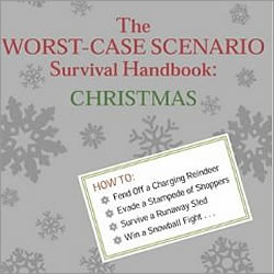 Worst Case Scenario Survival Handbook: Christmas